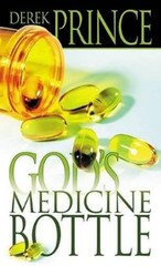 Derek Prince God’s Medicine Bottle (Paperback)