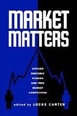 Market Matters: Applied Rhetoric Studies And Free Market Competition (RESEAR…