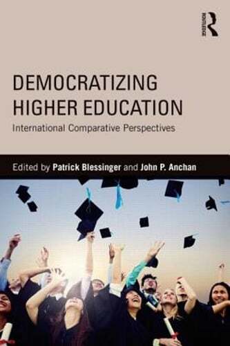 Democratizing Higher Education: International Comparative Perspectives: Used