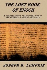 Lost Book of Enoch: A Comprehensive Transliteration of the Forgotten Book of the