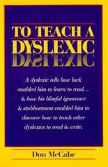 To Teach a Dyslexic – Paperback By McCabe, Don – VERY GOOD