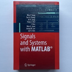Signals and Systems with MATLAB by Won Young Yang (2009 HC) 1st Ed – Springer