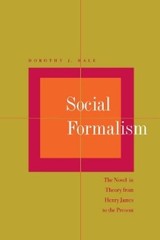 Dorothy J. Hale Social Formalism (Paperback)