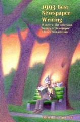 Best Newspaper Writing, 1993: Winners : The American Society of Newspaper Ed…