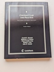 Contract Law and Practice Revised Second Edition Teacher’s Manual