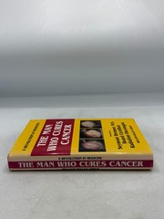 The Man Who Cures Cancer William Eidem 1996 First Edition Medicine Be Well Books