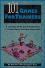 101 Games for Trainers: A Collection of the Best Activities from Creative – GOOD