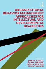 Organizational Behavior Management Approaches for Intellectual and Developmental