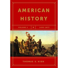 AMERICAN HISTORY, VOLUME 1: 1492-1877 BY Thomas S. Kidd PAPERBACK **GOOD**