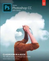 Adobe Photoshop CC Classroom in a Book (2019 Release) – Paperback – GOOD
