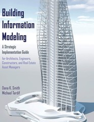 Building Information Modeling: A Strategic Implementation Guide for Architec…