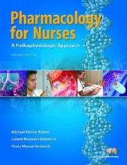 Mynursinglab Ser.: Pharmacology for Nurses : A Pathophysiological Approach by…