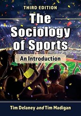 The Sociology of Sports: An In – VERY GOOD