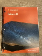 Sonlight Science Level B Instructor’s Guide Grade 1-3 , Ages6-8