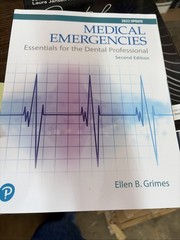 Medical Emergencies : Essentials for the Dental Professional 2e. 2022 Update