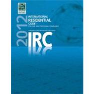 2012 International Residential Code for One- and Two- Family Dwellings (Intern..