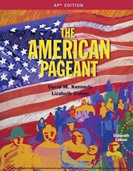 The American Pageant 16th AP Edition – Hardcover By David M Kennedy – GOOD