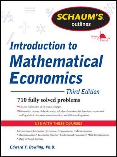 SCHAUM’S OUTLINE OF INTRODUCTION TO MATHEMATICAL By Edward T. Dowling