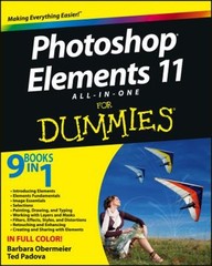 Photoshop Elements 11 All-In-One for Dummies Ted, Obermeier, Barb