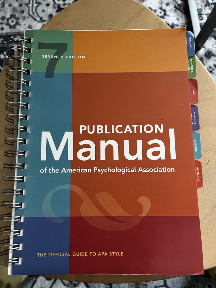 Publication Manual (OFFICIAL) 7th Edition of the American Psychological…