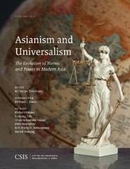 Michael J. Green Asianism and Universalism (Paperback) CSIS Reports (UK IMPORT)