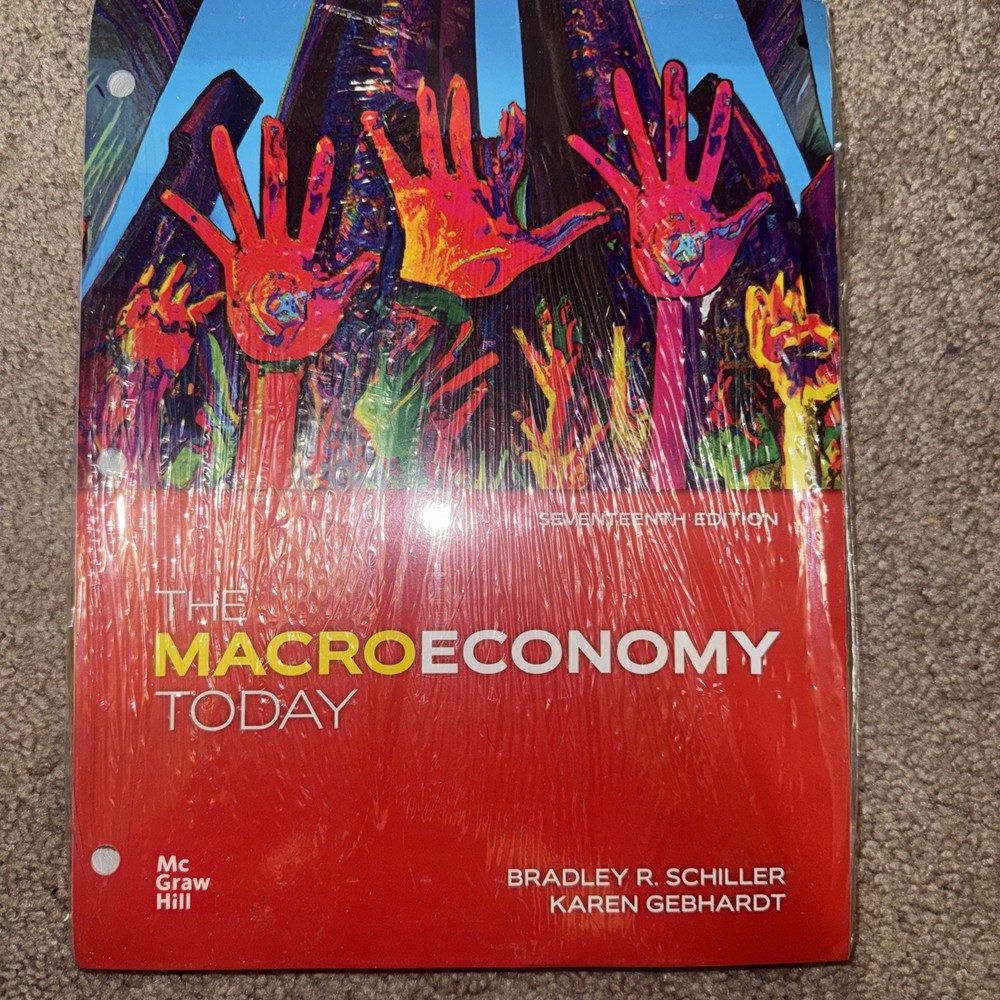 The Macroeconomy Today – Hardcover, by Schiller Bradley R.; Gebhardt –