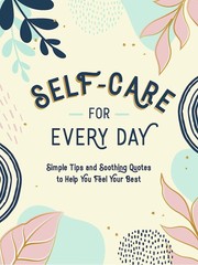 Self-Care for Every Day – 9781800076747
