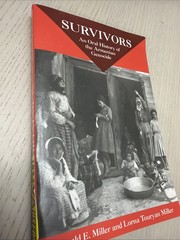 Survivors : An Oral History of the Armenian Genocide by Lorna Touryan Miller and