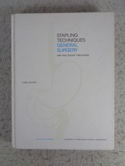 Stapling Techniques General Surgery Auto Suture Instruments 3rd Ed HC Book