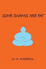 Some Swamis are Fat – VERY GOOD
