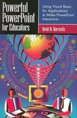 Powerful PowerPoint for Educators: Using Visual Basic for Applications to Ma…