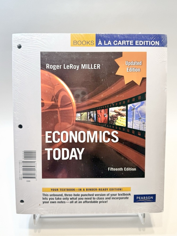 Economics Today by Roger LeRoy Miller Fifteenth edition – Updated A La Carte Ed.