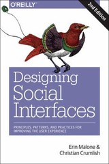 Designing Social Interfaces : Principles, Patterns, and Practices