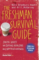 The Freshman Survival Guide: Soulful- 1455539007, paperback, Nora Bradbury-Haehl