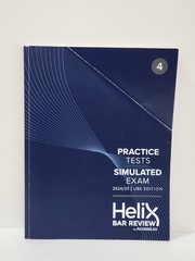 Helix UBE Edition Practice Tests Simulated Exam Book 4 – 2024 2025 Bar Review