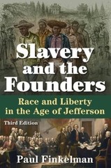 Paul Finkelman Slavery and the Founders (Paperback)