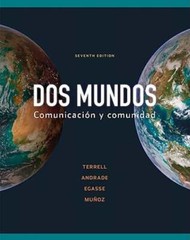 DOS Mundos: Comunicacion Y Comunidad by Tracy D Terrell: Used