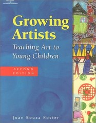 Growing Artists : Teaching Art to Young Children Paperback Joan B