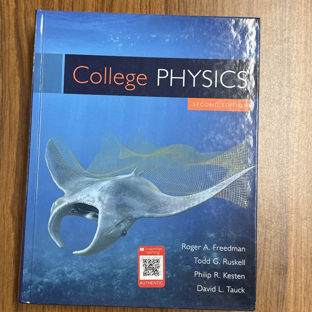 College Physics Second Edition 2018 Textbook Hardcover Roger Freedman