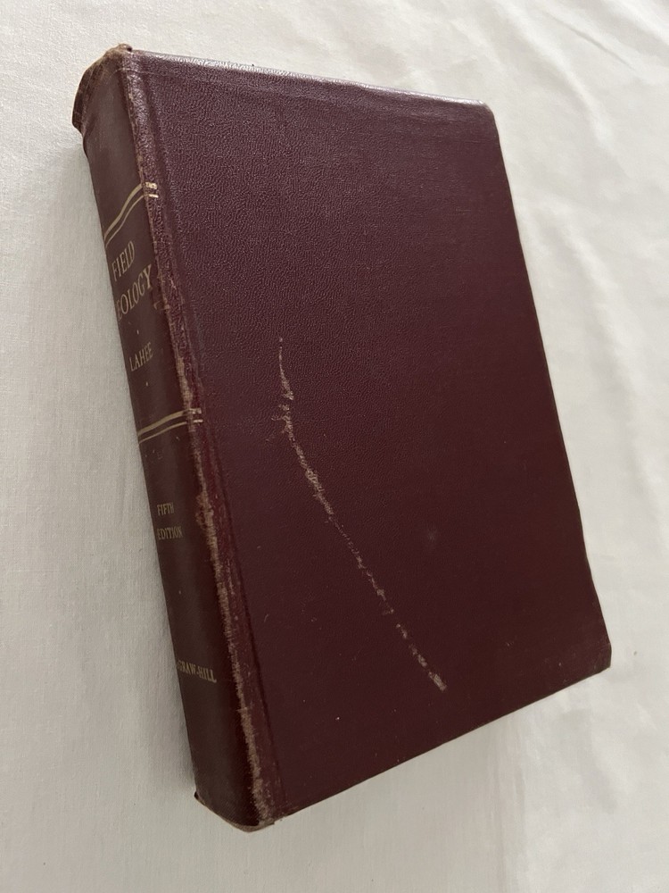 Field Geology by Frederic Lahee (textbook, 1952)