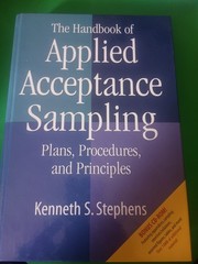 The Handbook of Applied Acceptance Sampling, Stephens, Kenneth, HB, 2001
