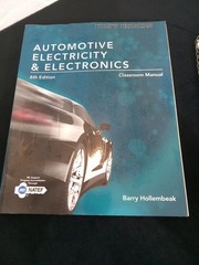 Automotive Electricity & Electronics 6th Edition Classroom & Shop Manual