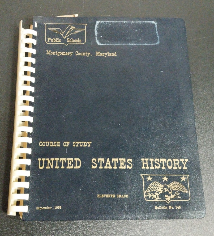 1959 Course Of Study United States History Montgomery, Co Maryland Textbook 11th