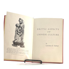 Erotic Aspects of Chinese Culture by Lawrence E. Gichner, 1957