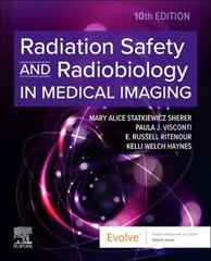 Radiation Safety and Radiobiology in Medical Imaging by Statkiewicz Sherer: New