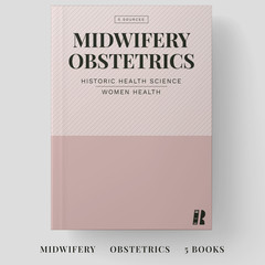 Midwifery, Obstetrics and Practical Gynecology Library 5 Books USB PDF