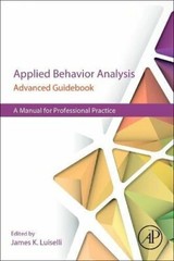 Applied Behavior Analysis Advanced Guidebook: A, Luiselli..
