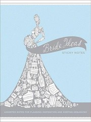 Bride Ideas Sticky Notes – Stationery By Chronicle Books Staff – GOOD