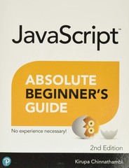 JavaScript Absolute Beginner’s Guide – Chinnathambi, Kirupa – Good – See con…