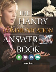 The Handy Communication Answer Book (The Handy Answer Book Series)